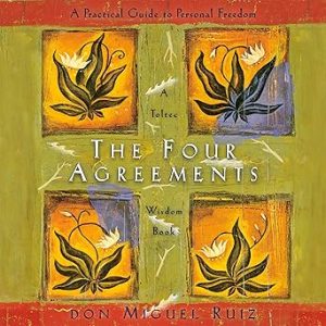 The Four Agreements